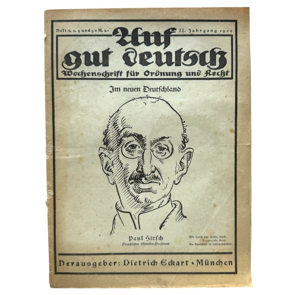 Original 1920 German political satirical magazine titled ‘Auf gut Deutsch’ edited by Dietrich Eckart