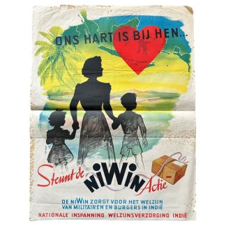 Deze historische propagandaposter toont de Niwin-actie (Nationale Inspanning Welzijnsverzorging Indië), die vlak na de Tweede Wereldoorlog werd opgezet om steun te werven voor Nederlandse militairen en burgers in Indonesië.
