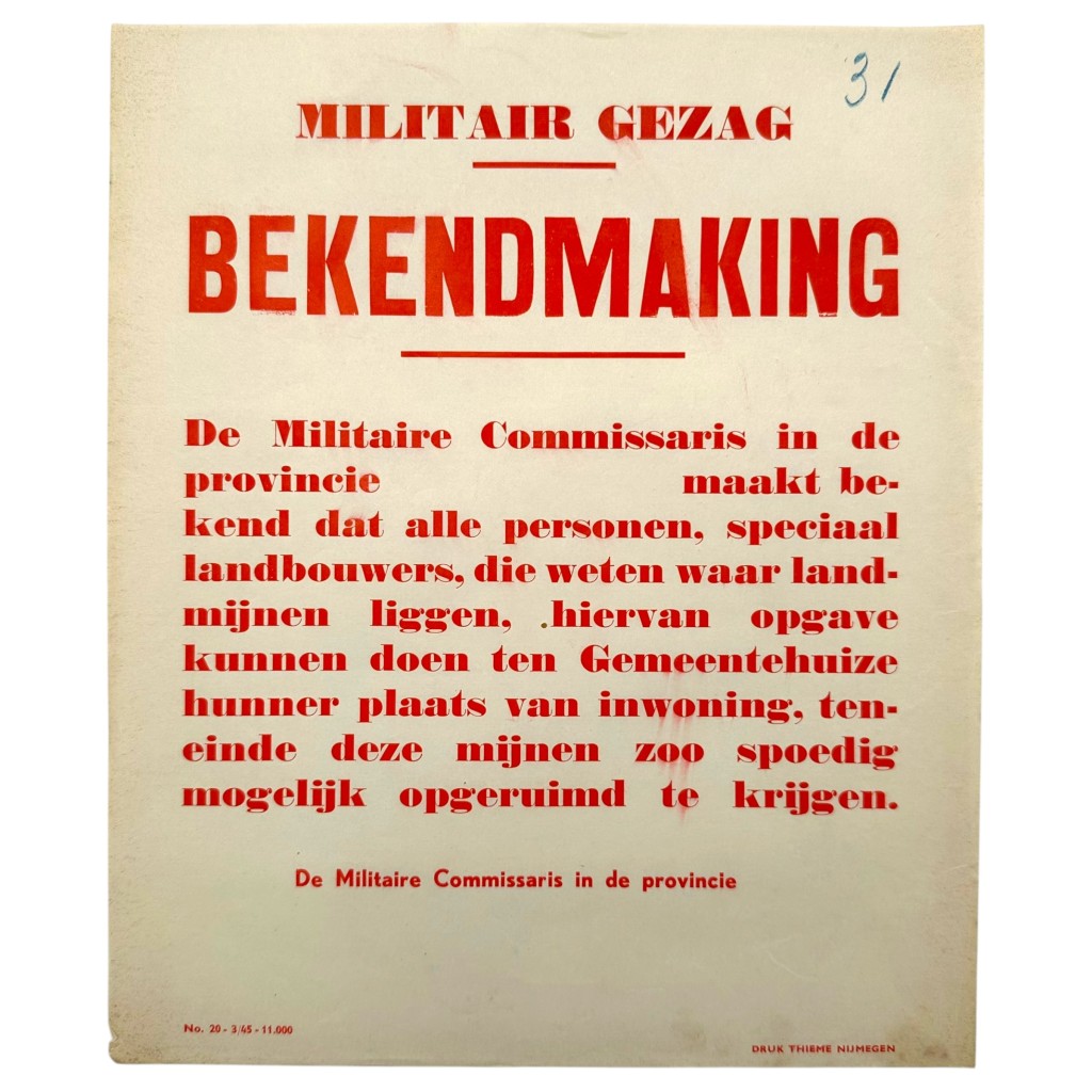Originele Nederlandse Militair Gezag openbare bekendmaking poster maart 1945 gedrukt in Nijmegen WWII affiche.