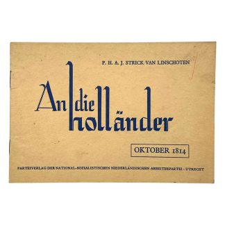 Original WWII Dutch NSNAP brochure 'An die Holländer – Oktober 1814'
