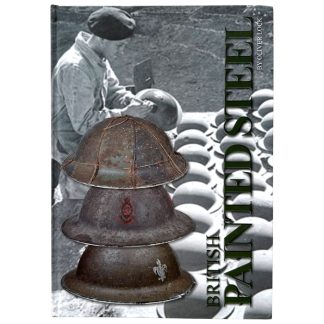 Original British Painted Steel reference book by Oliver Lock British WW2 helmets insignia camouflage militaria.