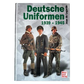 Reference book 'Deutsche Uniformen 1939–1945' by Jean de Lagarde