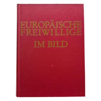 Reference book 'Europäische Freiwillige Im Bild'