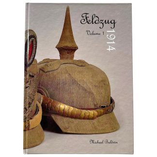 Reference book Feldzug 1914 Volume 1 written by Michael Baldwin