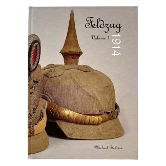 Reference book Feldzug 1914 Volume 1 written by Michael Baldwin