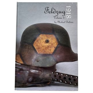 Reference book Feldzug 1918 Volume 5 written by Michael Baldwin
