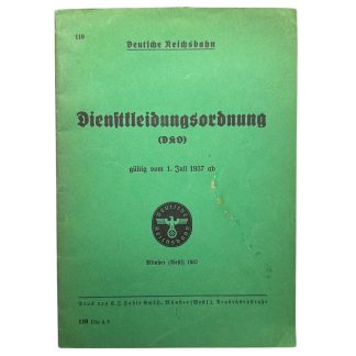 Original 1937 Deutsche Reichsbahn Dienstkleidungsordnung DKO with uniform regulations and rank insignia