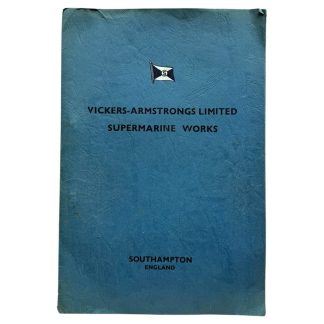 Original WWII British technical handbook issued by Vickers-Armstrongs Limited, Supermarine Works, concerning the Spitfire High Performance Trainer