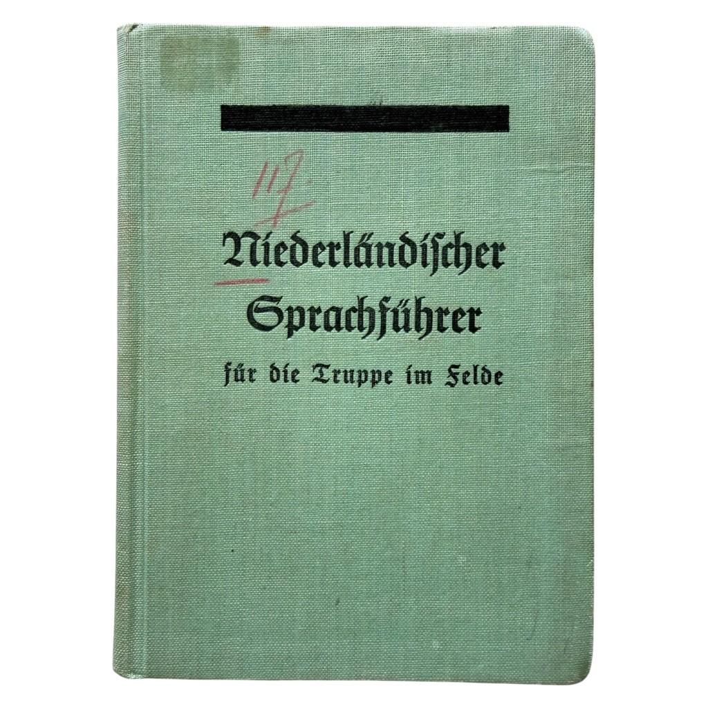 Original WWII German 'Niederländischer Sprachführer für die Truppe im Felde' January 1940