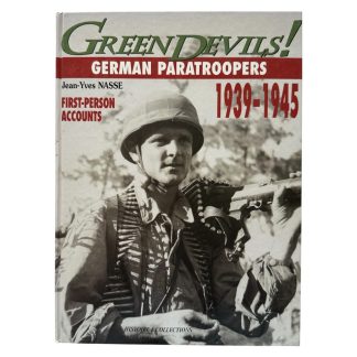 Reference book 'Green Devils! German Paratroopers 1939–1945' written by Jean-Yves Nasse