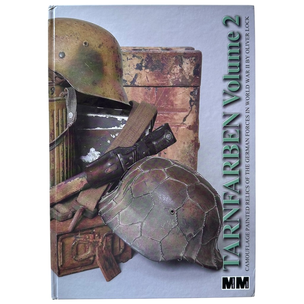 Tarnfarben Volume 2 reference book Oliver Lock German camouflage relics World War II militaria collectors guide.