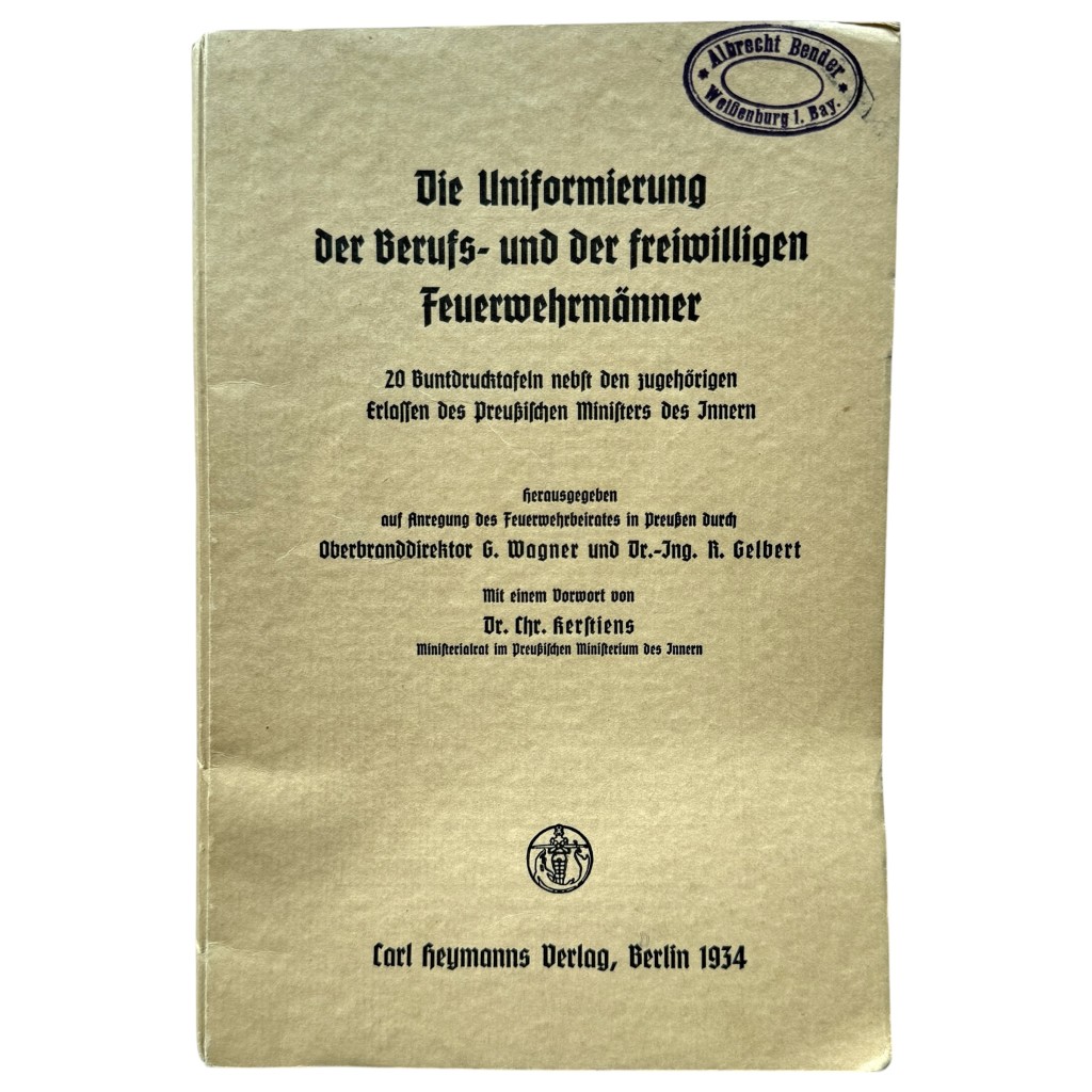 Original 1934 German Feuerwehr uniform regulation brochure 'Die Uniformierung der Berufs- und der freiwilligen Feuerwehrmänner'