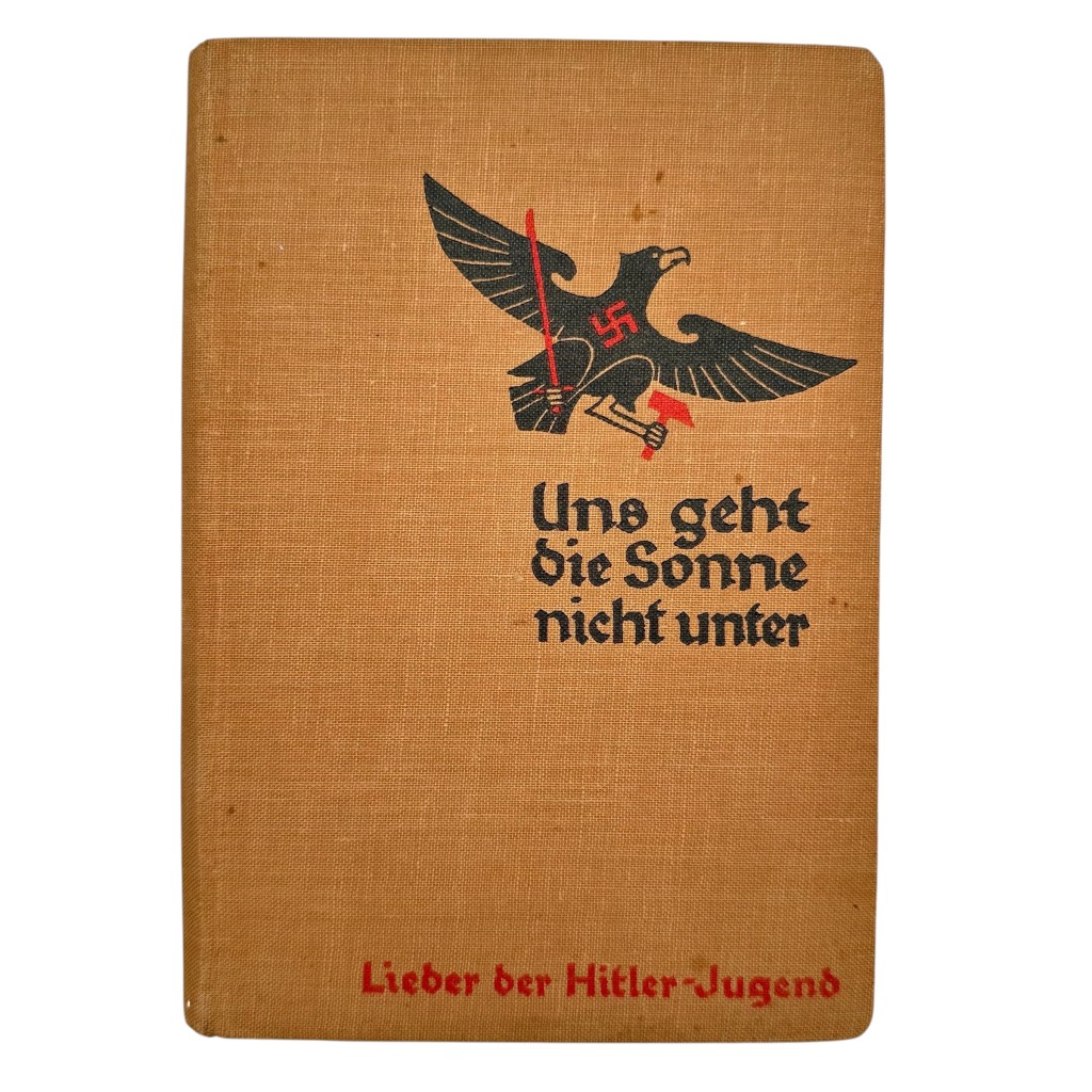 Original 1934 German Hitler Youth songbook titled 'Uns geht die Sonne nicht unter'