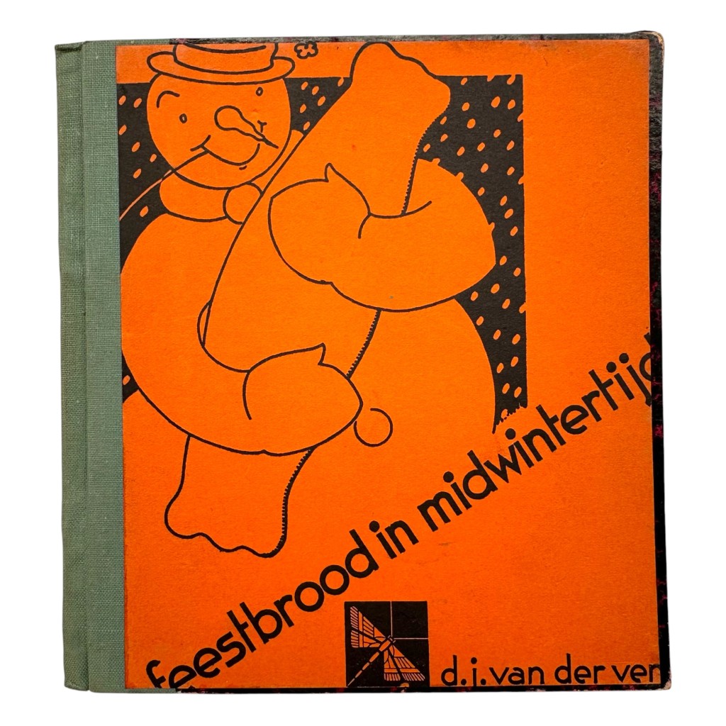Original WWII Dutch book 'Feestbrood in Midwintertijd', written by D. J. van der Ven and published by Bosch & Keuning in Baarn (Used by the N.A.D)