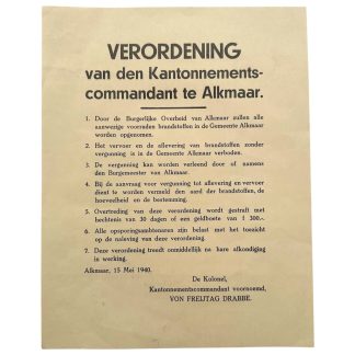 Originele Nederlandse 15 mei 1940 poster Verordening van den Kantonnementscommandant te Alkmaar over brandstoffen en bezettingsmaatregelen voor verzamelaars.
