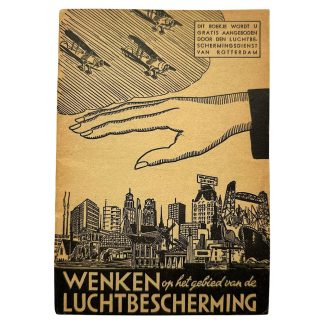 Originele WWII Nederlandse brochure Wenken op het gebied van de Luchtbescherming Rotterdam Luchtbeschermingsdienst burgerbescherming verzamelobject.