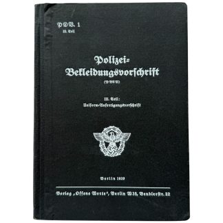 Original WWII German Polizei-Bekleidungsvorschrift 1939 police uniform regulation book for collectors of German militaria.