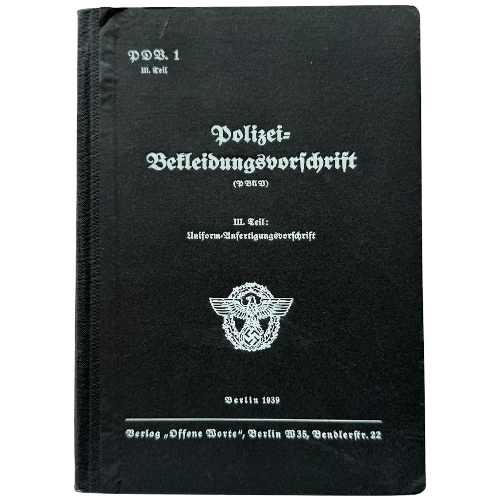 Original WWII German Polizei-Bekleidungsvorschrift 1939 police uniform regulation book for collectors of German militaria.