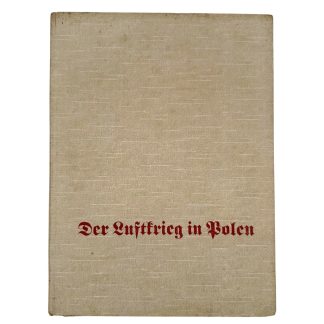 Original WWII German book 'Der Luftkrieg in Polen' by Peter Supf