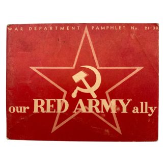 Original WWII US army brochure ‘our RED ARMY ally’