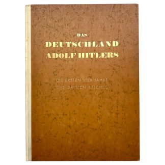 Original 1937 German propaganda book 'Das Deutschland Adolf Hitlers - Die ersten vier Jahre des Dritten Reiches'