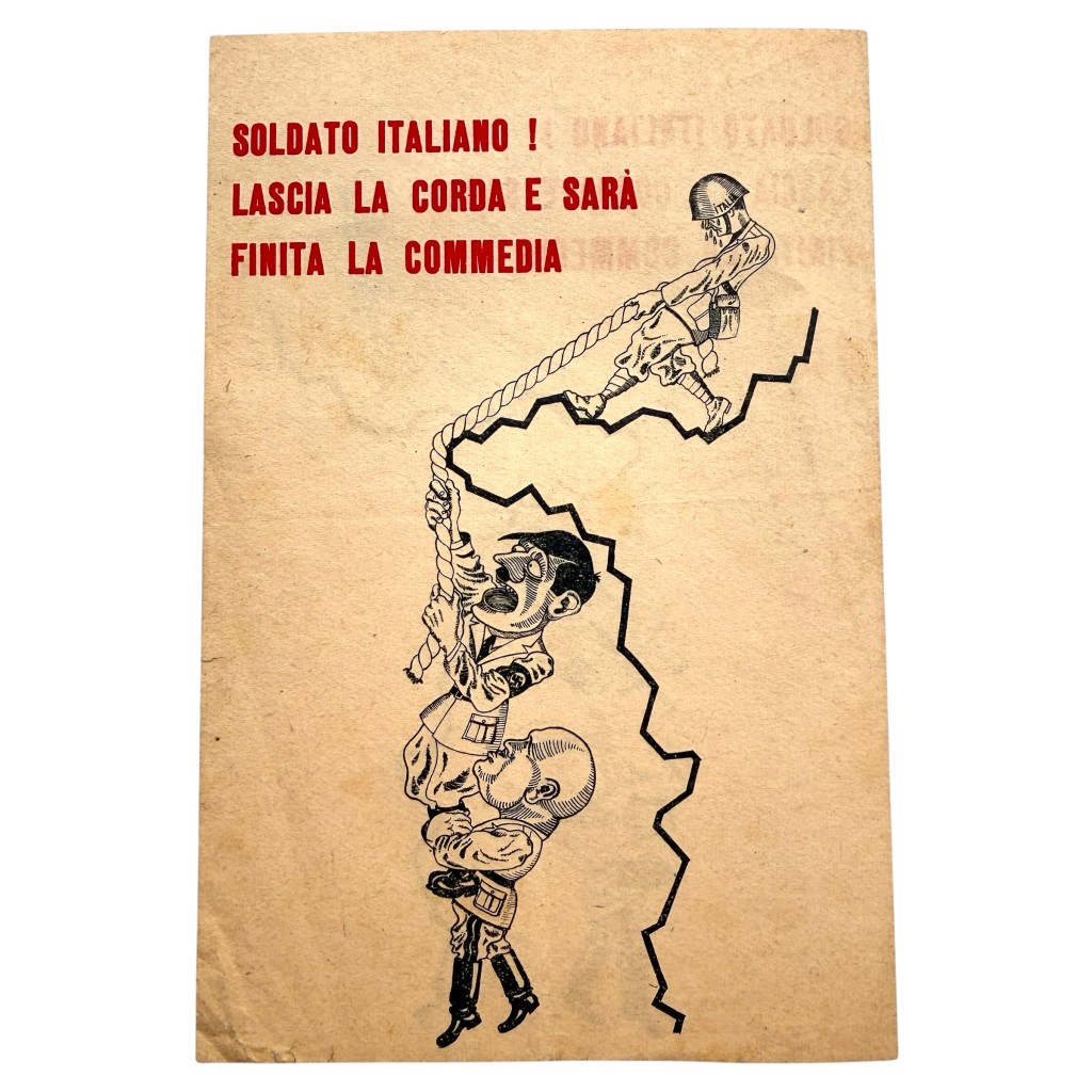 Original WWII Allied propaganda leaflet Italian soldiers Mussolini Hitler Italy Fascism Axis powers World War II militaria collectors.
