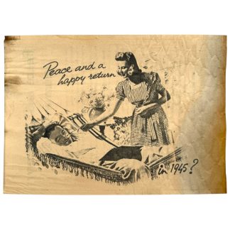 Original WWII German propaganda leaflet 'Peace and a happy return in 1945?' aimed at Allied soldiers about peace, survival and returning home.
