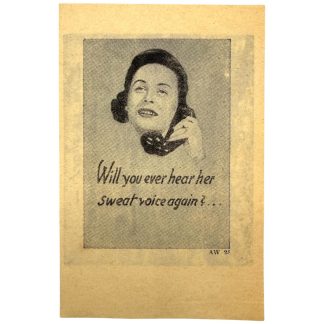 Original WWII German Propaganda Leaflet 'Will You Ever Hear Her Sweet Voice Again?'