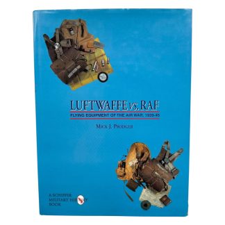 Reference book 'Luftwaffe vs. RAF – Flying Equipment of the Air War, 1939–45' written by Mick J. Prodger