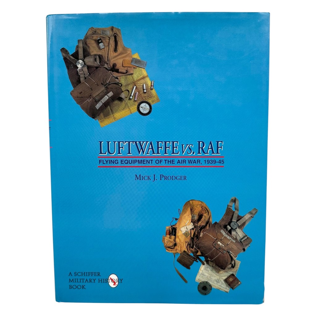 Reference book 'Luftwaffe vs. RAF – Flying Equipment of the Air War, 1939–45' written by Mick J. Prodger