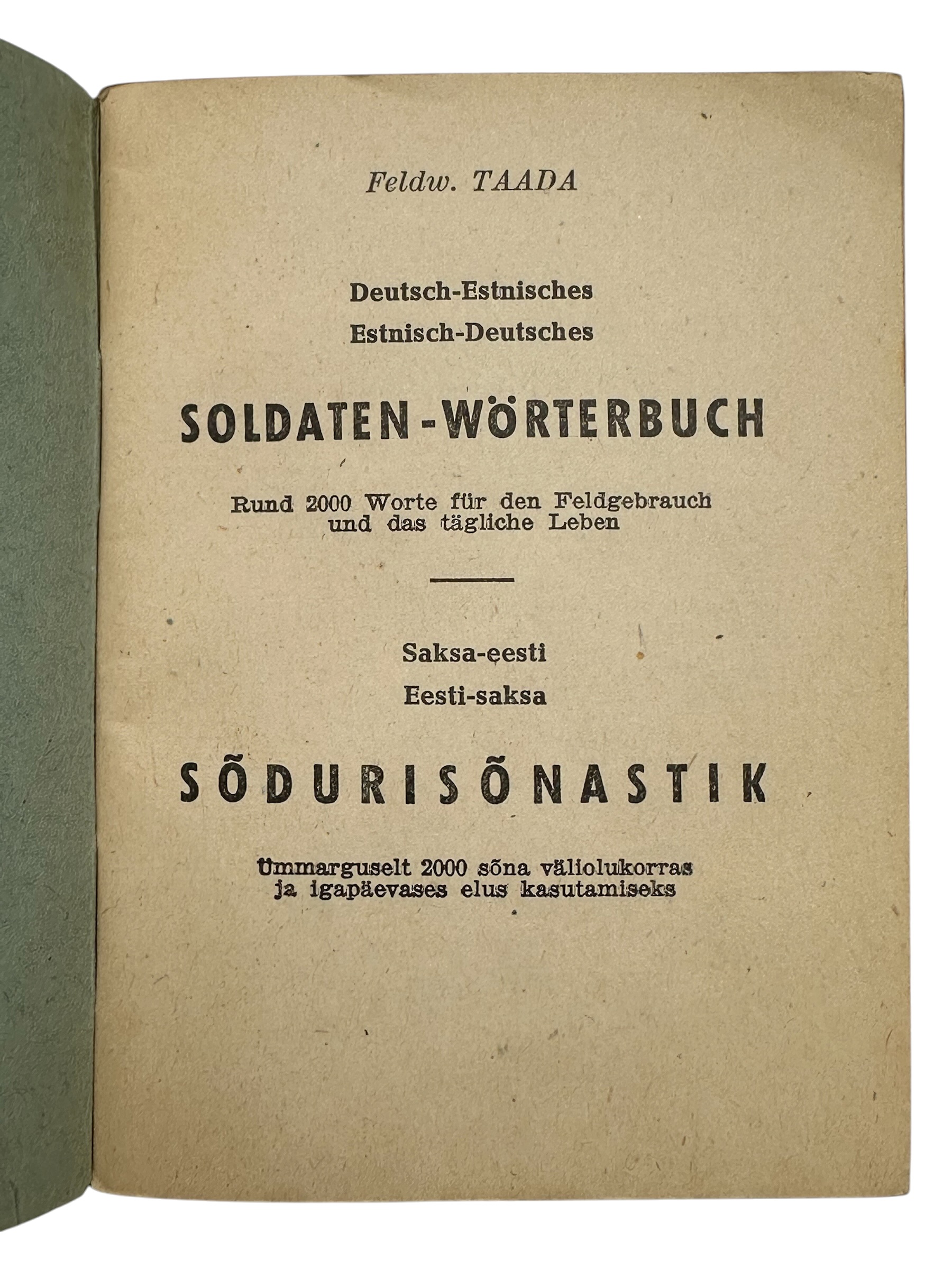 Original WWII German-Estonian Soldiers' Dictionary Soldaten-Wörterbuch by Feldw. Taada - Afbeelding 3