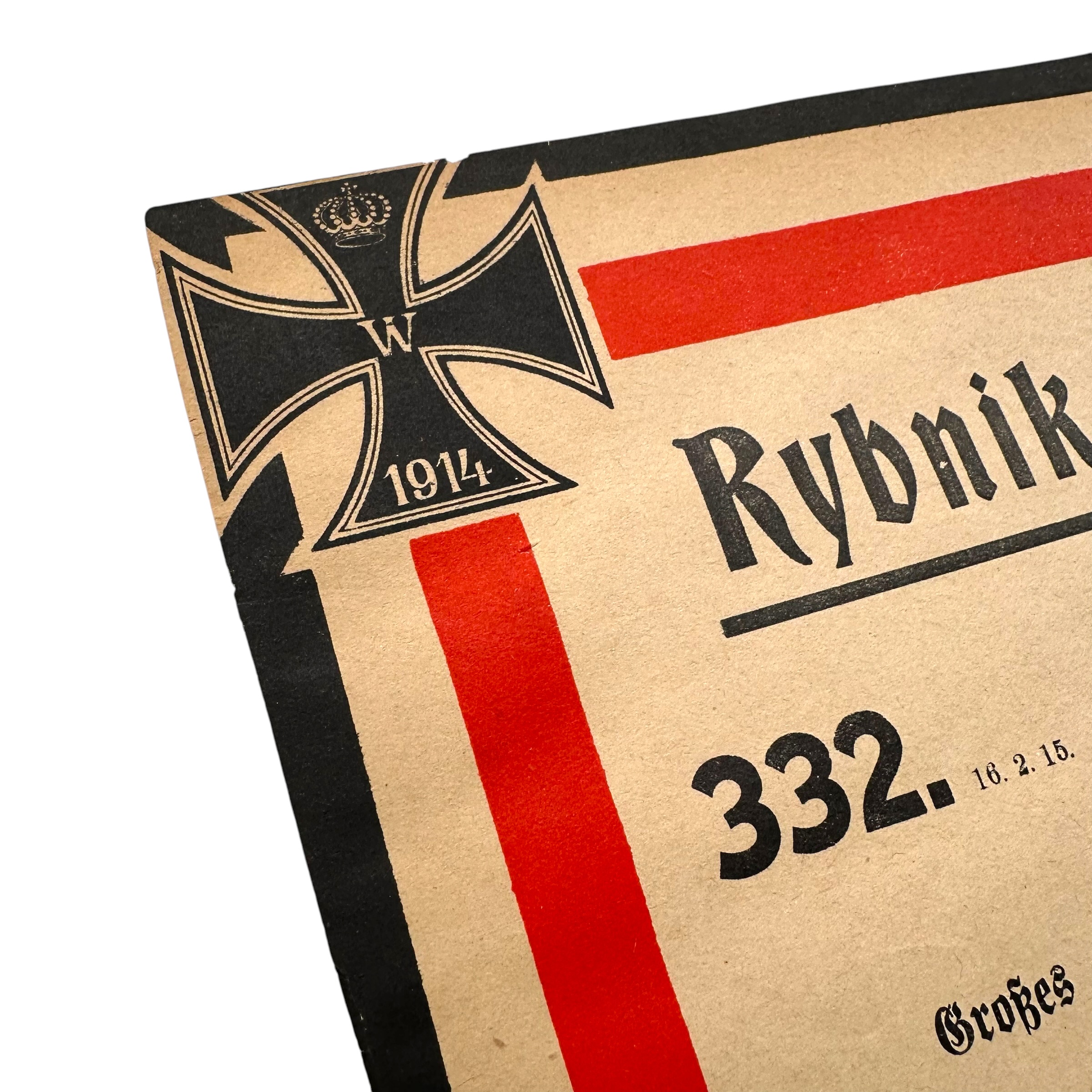Original WW1 German Rybniker Zeitung Army War Bulletin Poster No. 332 – 16 February 1915