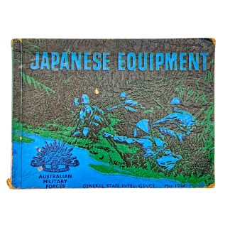 Original WWII Australian Military Forces General Staff Intelligence 'Japanese Equipment' Manual – May 1944