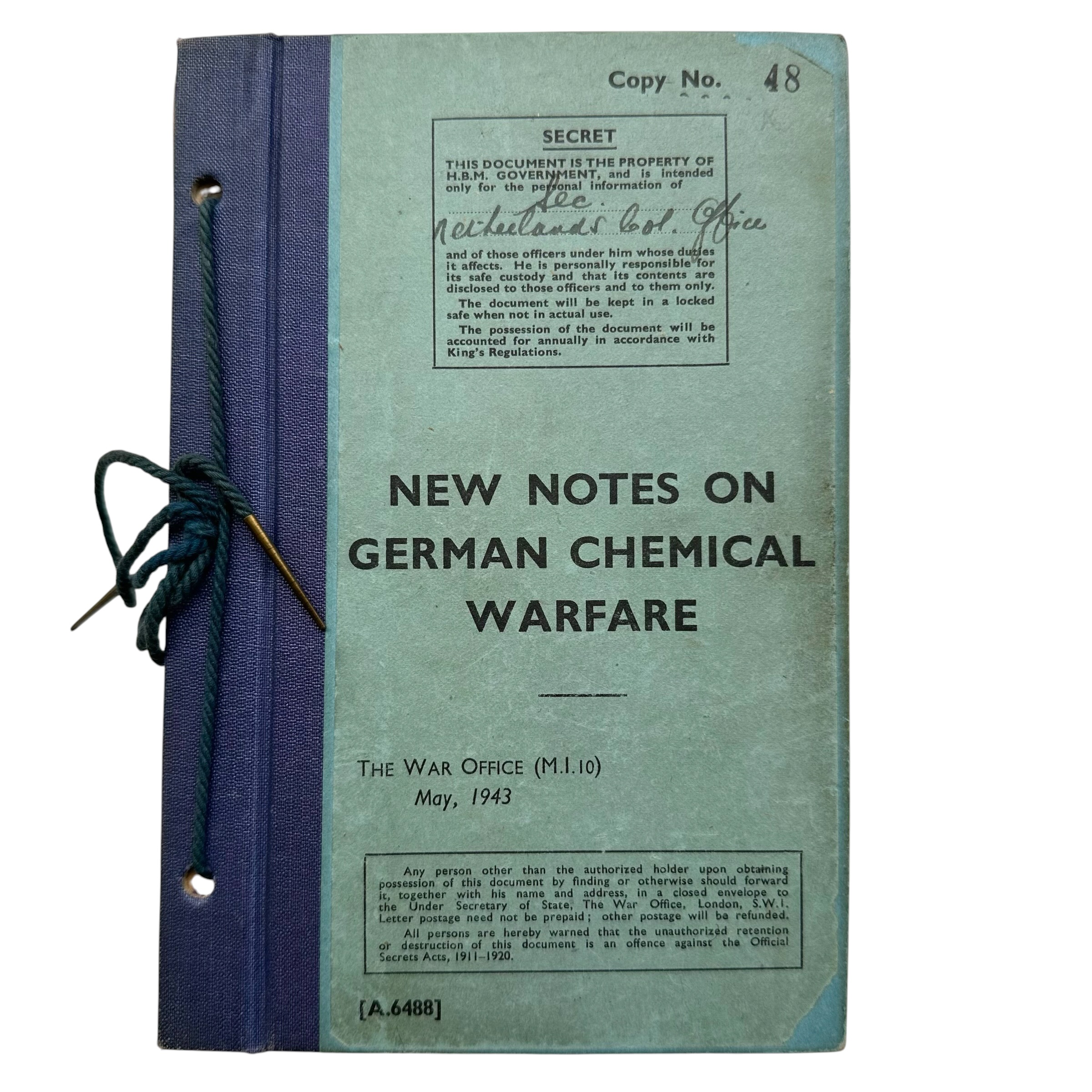 Original WWII British secret MI10 'New Notes on German Chemical Warfare' War Office May 1943 Copy No. 48 Netherlands War Office.