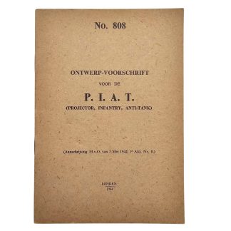 Origineel WWII Nederlands leger PIAT voorschrift No. 808 uit Londen 1944 met technische tekeningen van Projector Infantry Anti-Tank en munitie