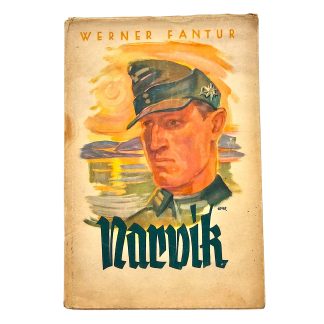 Original WWII German Narvik Sieg des Glaubens Werner Fantur 1941 book with dust jacket photos Eduard Dietl Battle of Narvik Norway.