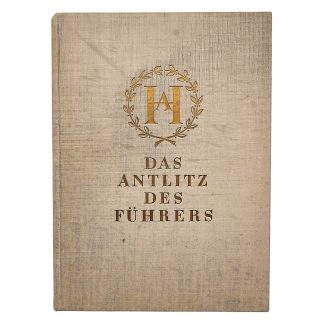 Original 1939 German Das Antlitz des Führers Heinrich Hoffmann Adolf Hitler photo book Büchergilde Gutenberg Berlin.