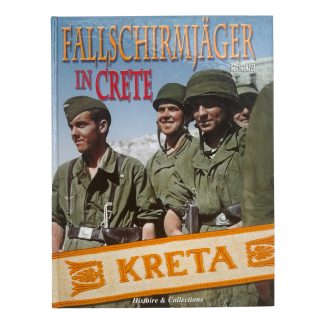Fallschirmjäger in Crete Jean-Yves Nasse reference book Operation Merkur 1941 German paratroopers Crete uniforms equipment.