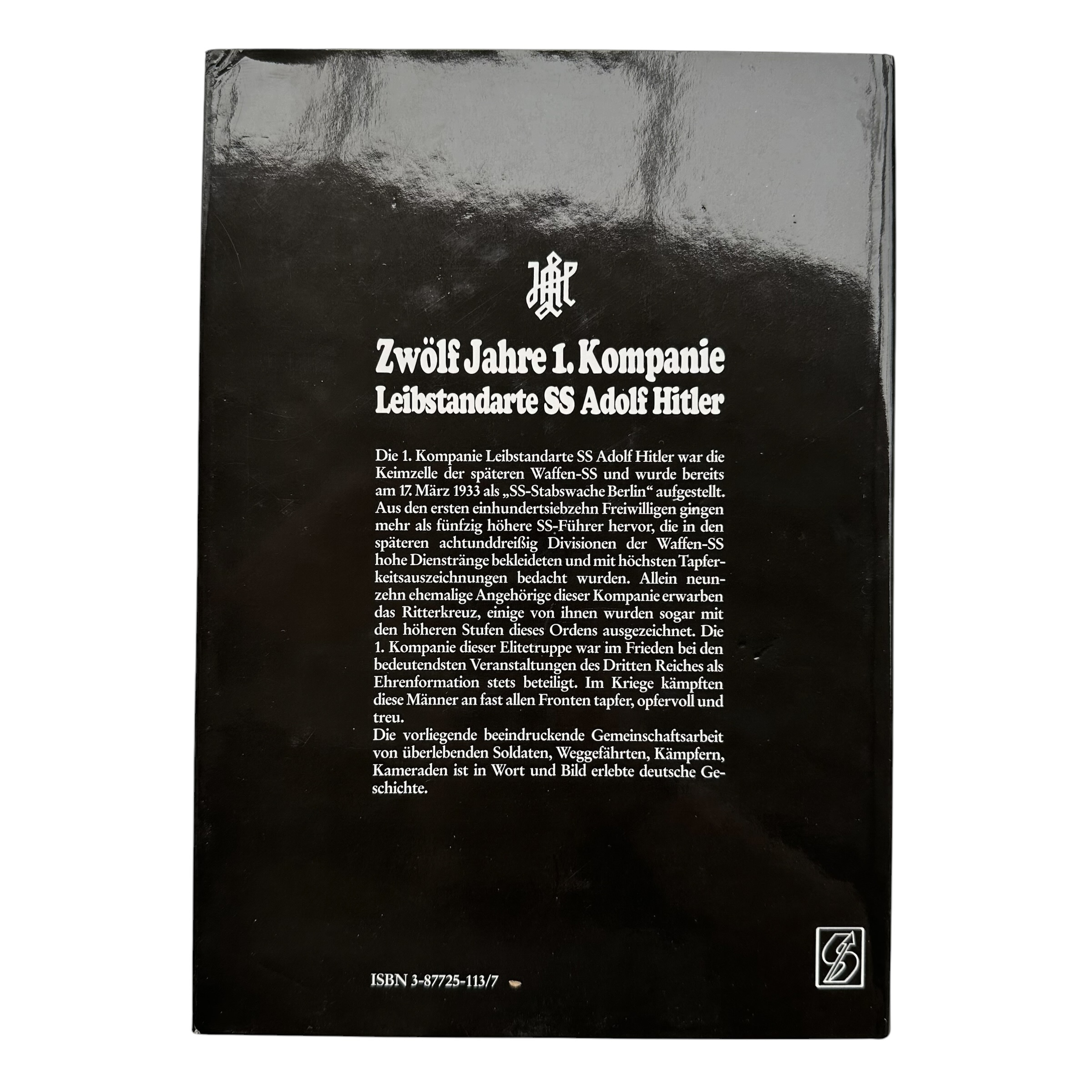 Zwölf Jahre 1. Kompanie Leibstandarte SS Adolf Hitler – 1990 Reference Book