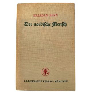 Original German 1929 edition 'Der nordische Mensch' by Halfdan Bryn, published in Munich with 126 illustrations and 10 maps on racial anthropology.