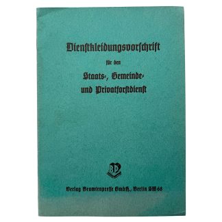 Original 1938 German Third Reich forestry uniform regulations booklet Staatsforstdienst with illustrated ranks insignia eagle and swastika.