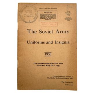 Original 1950 British War Office Restricted Booklet – The Soviet Army Uniforms and Insignia