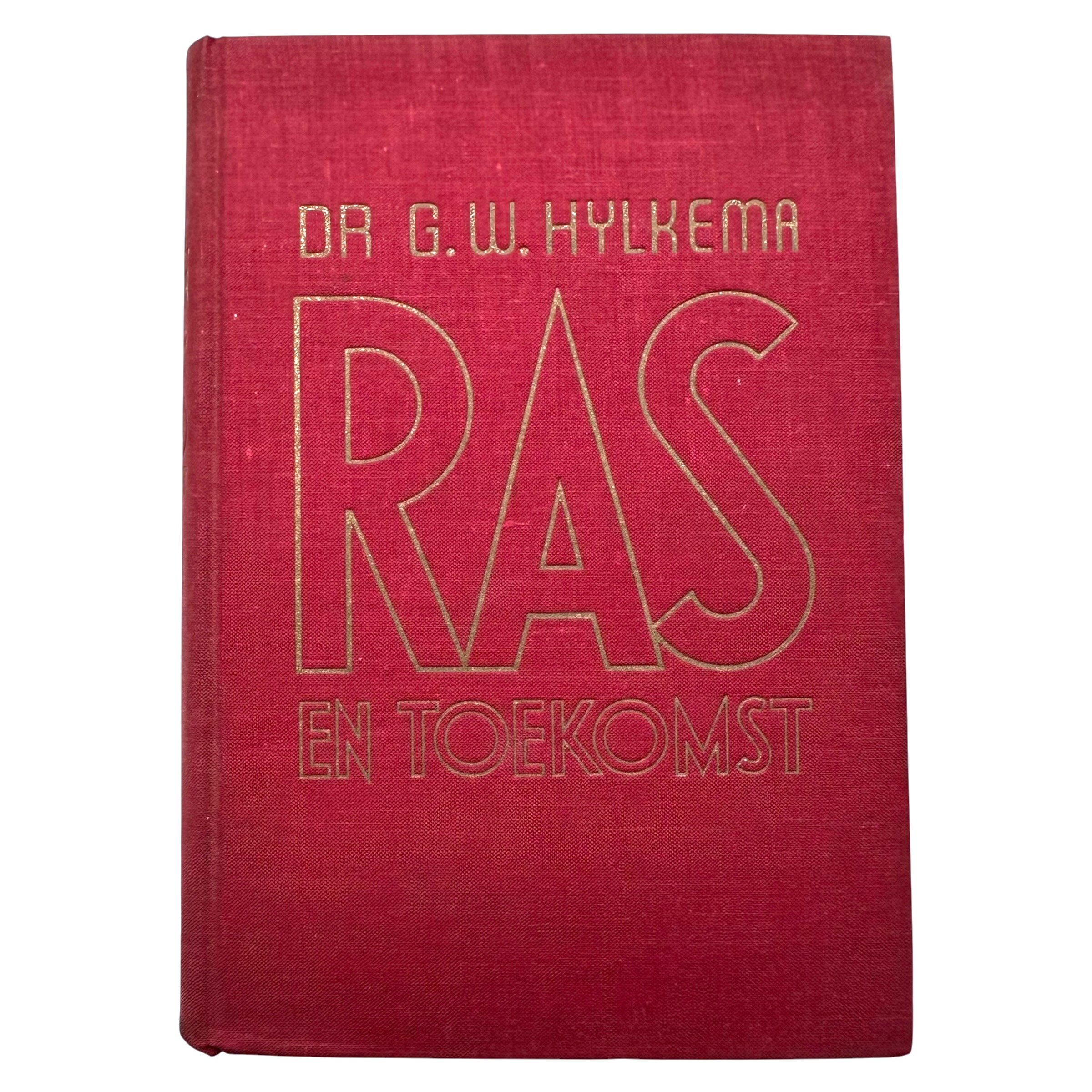 Original WWII Dutch collaboration book 'Ras en Toekomst' Dr. G.W. Hylkema third edition 1944 De Amsterdamsche Keurkamer racial theory and eugenics