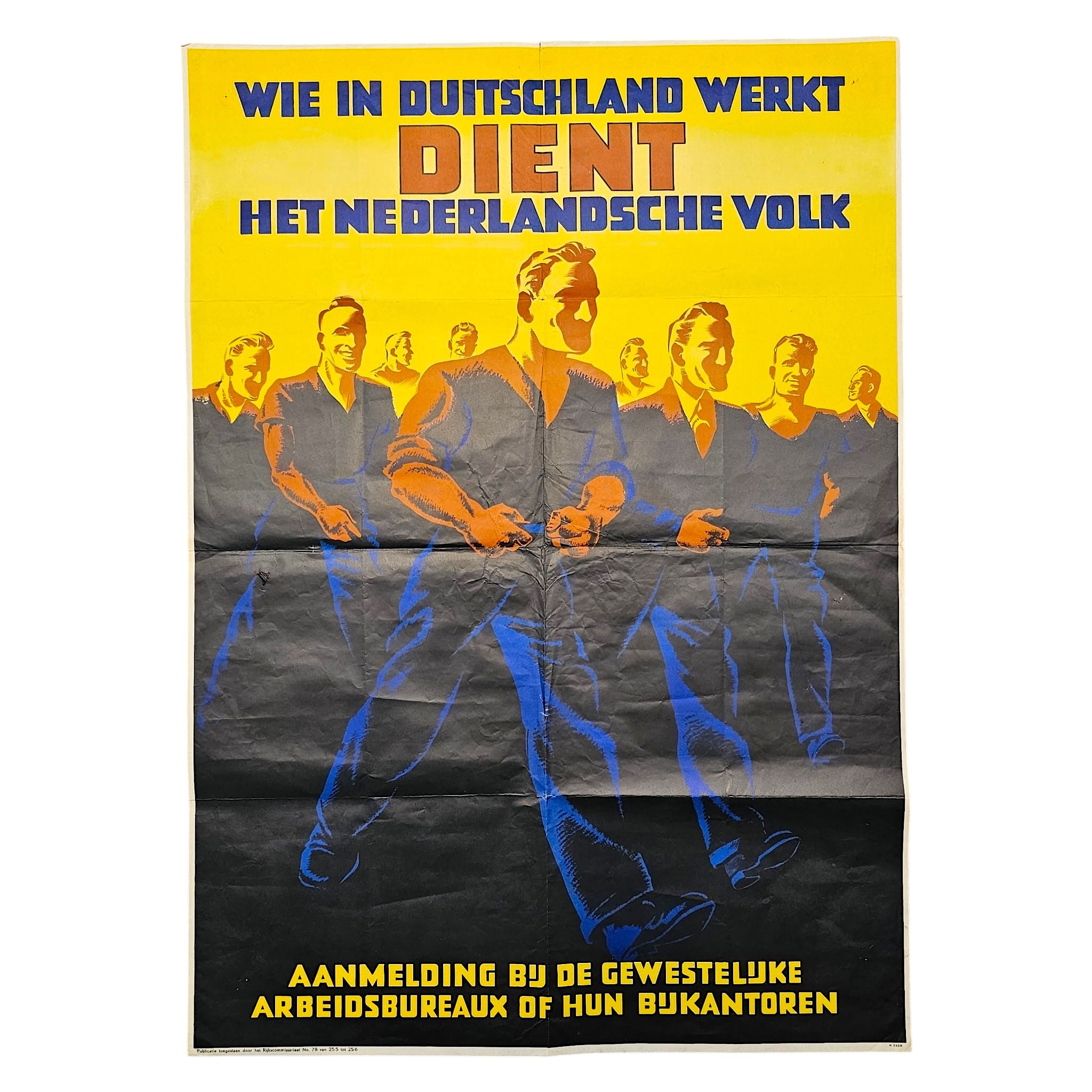 Origineel WWII Nederlands affiche 'Wie in Duitschland werkt dient het Nederlandsche volk'
