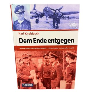 Het boek 'Dem Ende entgegen' van Karl Knoblauch, over het Fallschirm-Panzerfüsilierbataillon 2.